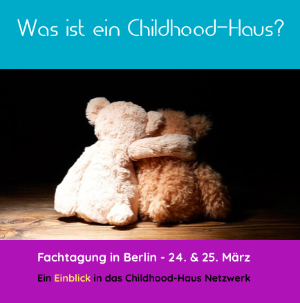 Read more about the article Childhood-Haus-Netzwerk-Fachtagung in Deutschland